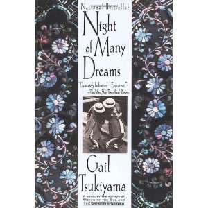  Night of Many Dreams A Novel [Paperback] Gail Tsukiyama Books