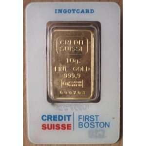 Gold Ingot, 10 Grams, Credit Suisse, First Boston, Fine Gold. 999.9 