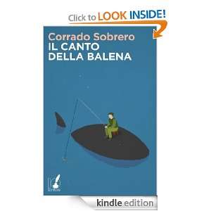 Il canto della balena (Italian Edition) Corrado Sobrero  