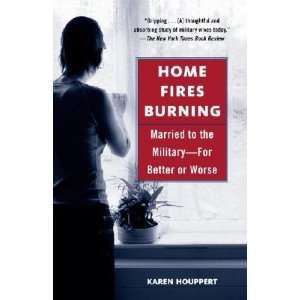  Home Fires Burning Karen Houppert Books