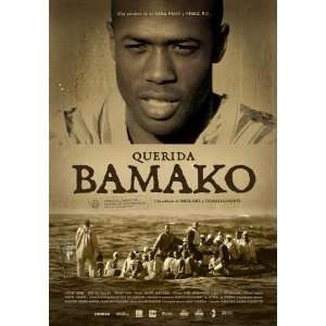 Querida Bamako Poster Movie Spanish 11 x 17 Inches   28cm x 44cm Dj?dj 