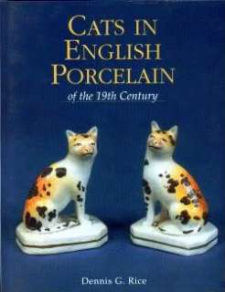 BOOK   CATS in English Porcelain of the 19th Century  