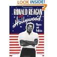 Ronald Reagan in Hollywood Movies and Politics (Cambridge Studies in 