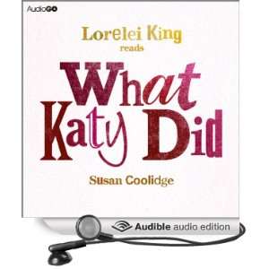   Katy Did (Audible Audio Edition) Susan Coolidge, Lorelei King Books