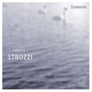  Strozzi Cantatas Barbara Strozzi, Concerto Vocale, John 