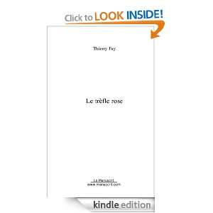 Le trèfle rose (French Edition) Thierry Fay  Kindle 