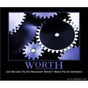  Worth Demotivator Lithograph