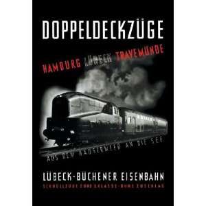   Doppeldeckzuge   Hamburg/Lubek/Travemunde 20x30 poster