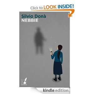 Nebbie (Italian Edition) Silvio Donà  Kindle Store
