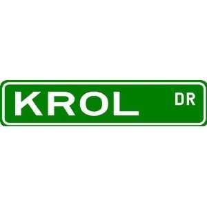  KROL Street Sign ~ Family Lastname Sign ~ Gameroom 
