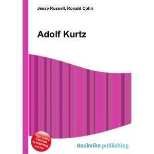  Adolf Kurtz Ronald Cohn Jesse Russell Books