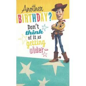 Birthday Card Disney Toy Story Another Birthday? Dont Think of It As 