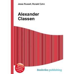  Alexander Classen Ronald Cohn Jesse Russell Books