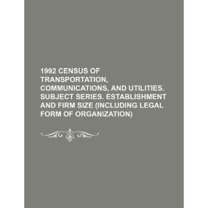  1992 census of transportation, communications, and 