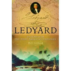  Ledyard In Search of the First American Explorer 