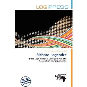  Richard Legendre (9786200853134) Terrence James Victorino Books