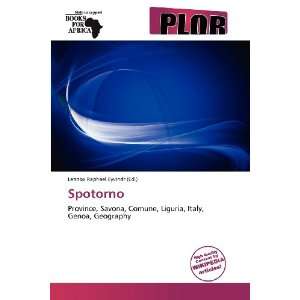  Spotorno (9786138847199) Lennox Raphael Eyvindr Books