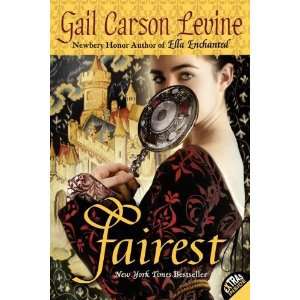  Fairest [Paperback] Gail Carson Levine Books