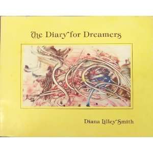  The Diary for Dreamers SIGNED Diana Lilley Smith Books