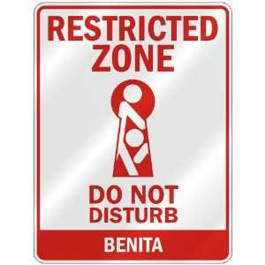   RESTRICTED ZONE DO NOT DISTURB BENITA  PARKING SIGN