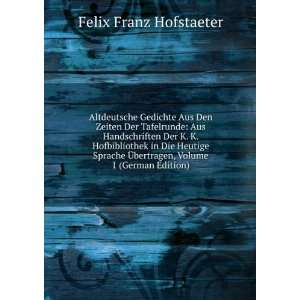   Ã?bertragen, Volume 1 (German Edition) Felix Franz Hofstaeter Books