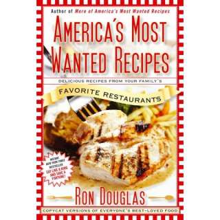  Americas Most Wanted Recipes Delicious Recipes from Your 