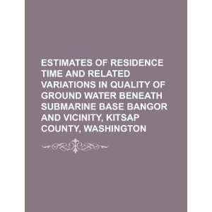   Submarine Base Bangor and vicinity, Kitsap County (9781234246600) U.S