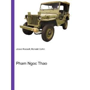  Pham Ngoc Thao Ronald Cohn Jesse Russell Books