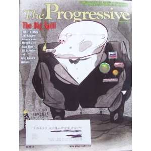  The Progressive Magazine The Big Spill August 2010 