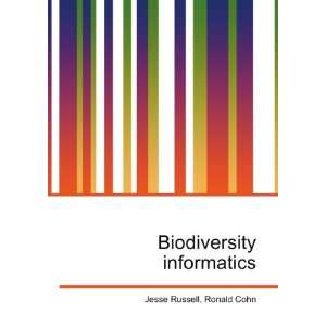  Biodiversity informatics Ronald Cohn Jesse Russell Books