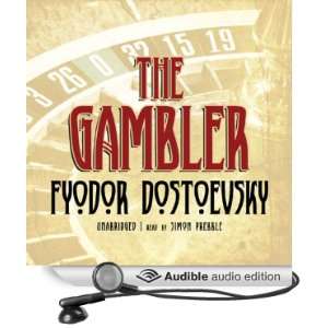  The Gambler (Audible Audio Edition) Fyodor Dostoevsky 