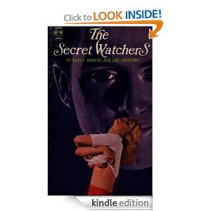 The Secret Watchers Burch Robbins  Kindle Store