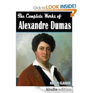 The Complete Works of Alexander Dumas Alexander Dumas  