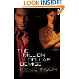 The Million Dollar Demise A Novel (Million Dollar Trilogy) by RM 