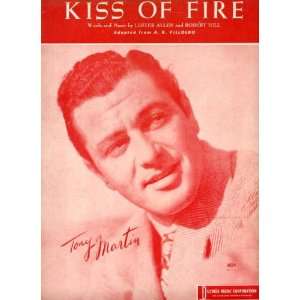  Kiss of Fire Vintage Sheet Music with Tony Martin 1952 