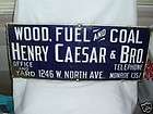 Vintage Metal Sign Henry Caesar & Bros. Wood, Fuel & Co