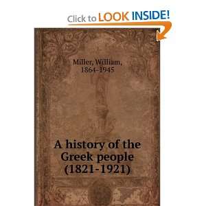  A history of the Greek people (1821 1921) William, 1864 
