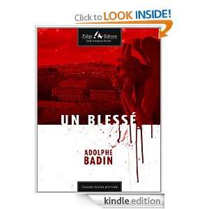 Un Blessé (French Edition) Adolphe Badin  Kindle Store