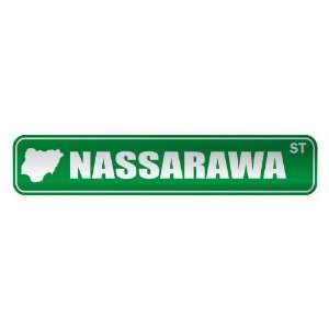     NASSARAWA ST  STREET SIGN CITY NIGERIA