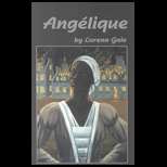 Angelique 99 Edition, Lorena Gale (9780887545856)   Textbooks