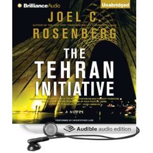  The Tehran Initiative (Audible Audio Edition) Joel C 