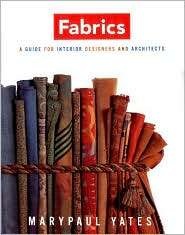 Fabrics, (039373062X), Marypaul Yates, Textbooks   