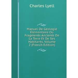   Et De Ses Habitants, Volume 2 (French Edition) Charles Lyell Books