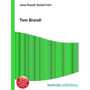  Tom Brandi Ronald Cohn Jesse Russell Books