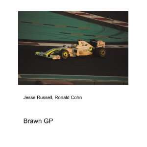  Brawn GP Ronald Cohn Jesse Russell Books