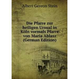   Pfarre von Maria Ablasz (German Edition) Albert Gereon Stein Books