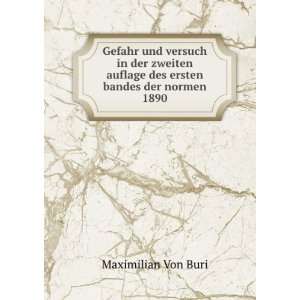   auflage des ersten bandes der normen 1890 Maximilian Von Buri Books