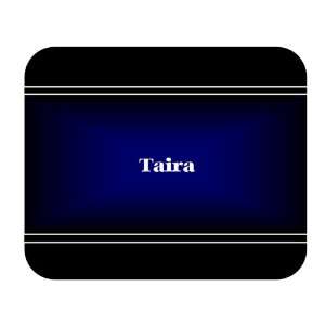  Personalized Name Gift   Taira Mouse Pad 