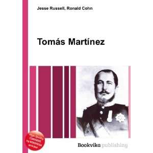  TomÃ¡s MartÃ­nez Ronald Cohn Jesse Russell Books