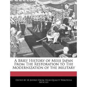  A Brief History of Meiji Japan From The Restoration to The 